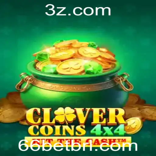 CloverCoins4x4: Descubra as Regras e Estratégias do Jogo de Azar do Momento