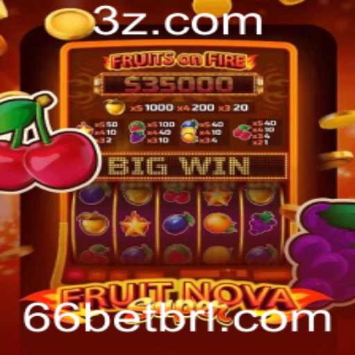 Descubra o Fascinante Mundo de FruitNovaSuper com 66 Bet