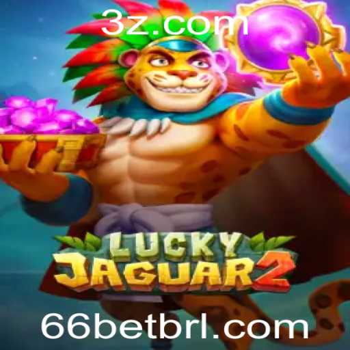Luckyjaguar2: Explorando o Universo do Jogo e as Melhores Estratégias